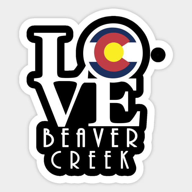 LOVE Beaver Creek Sticker by HomeBornLoveColorado